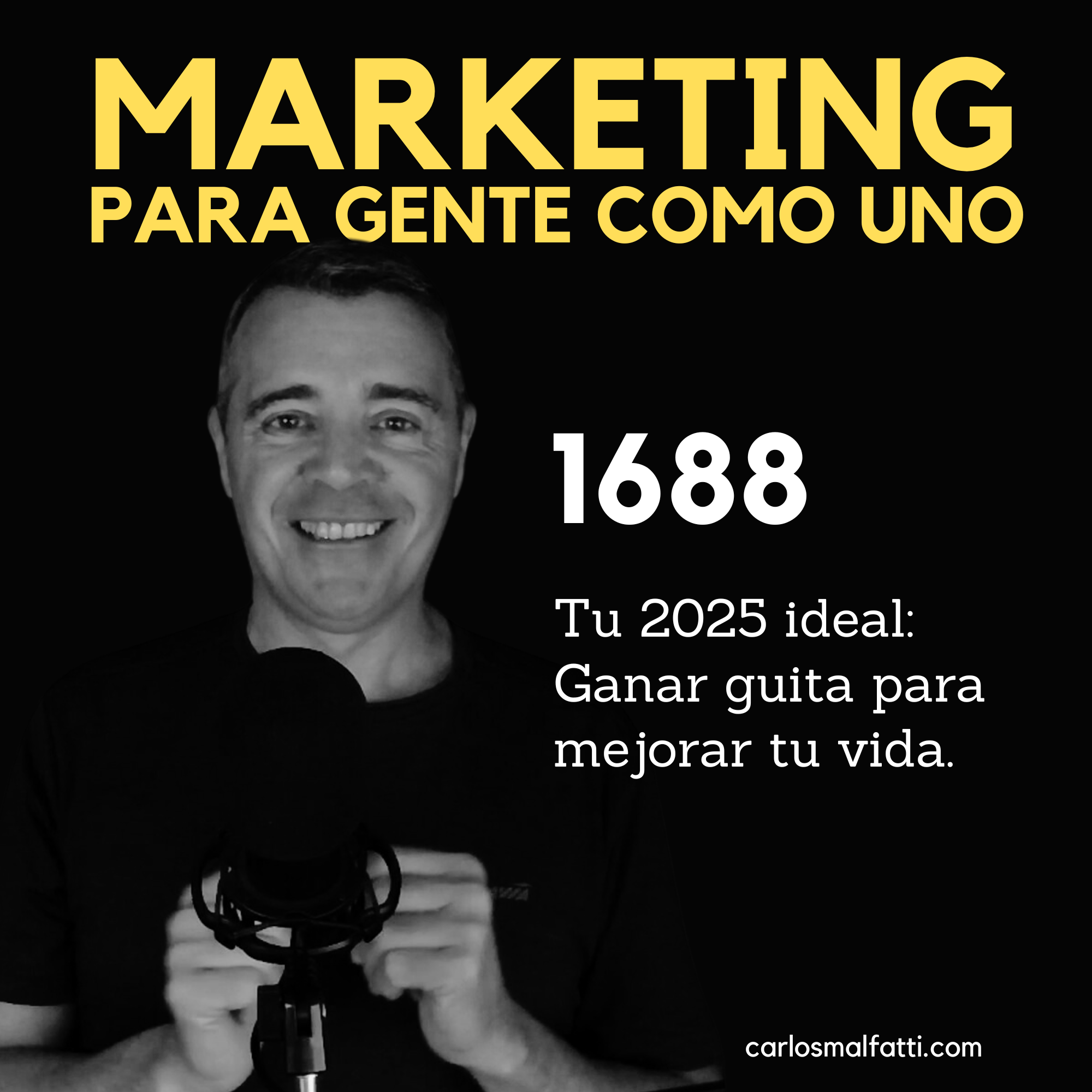 1688 Tu 2025 ideal: Ganar guita para mejorar tu vida.
