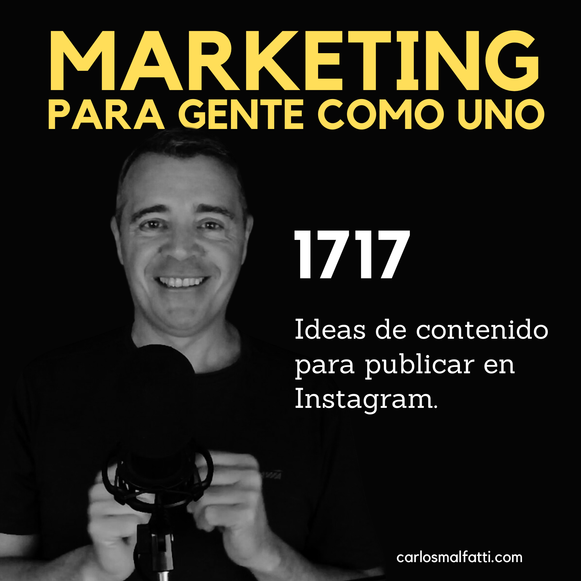 1717 Ideas de contenido para publicar en Instagram.