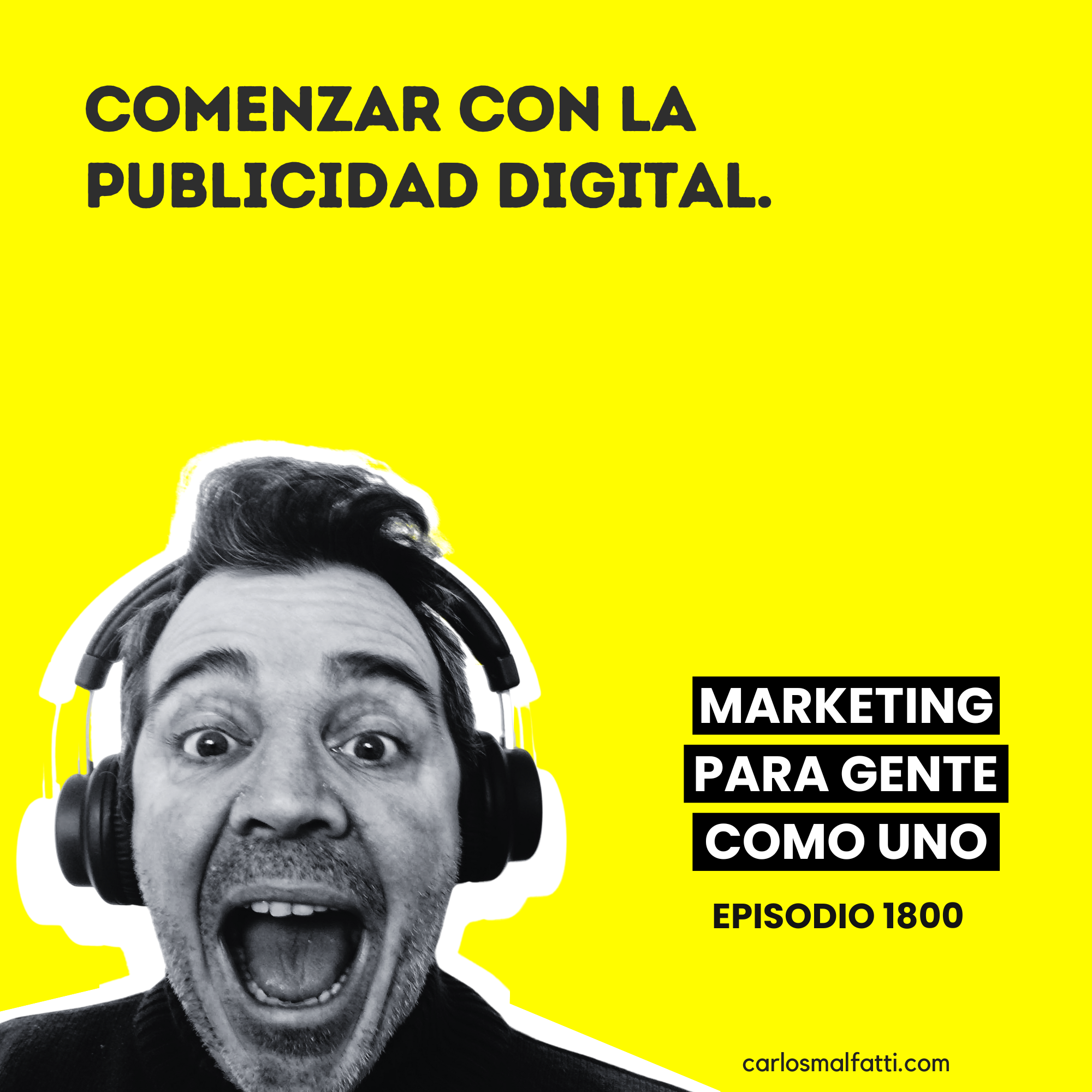 1800 Comenzar con la publicidad digital.