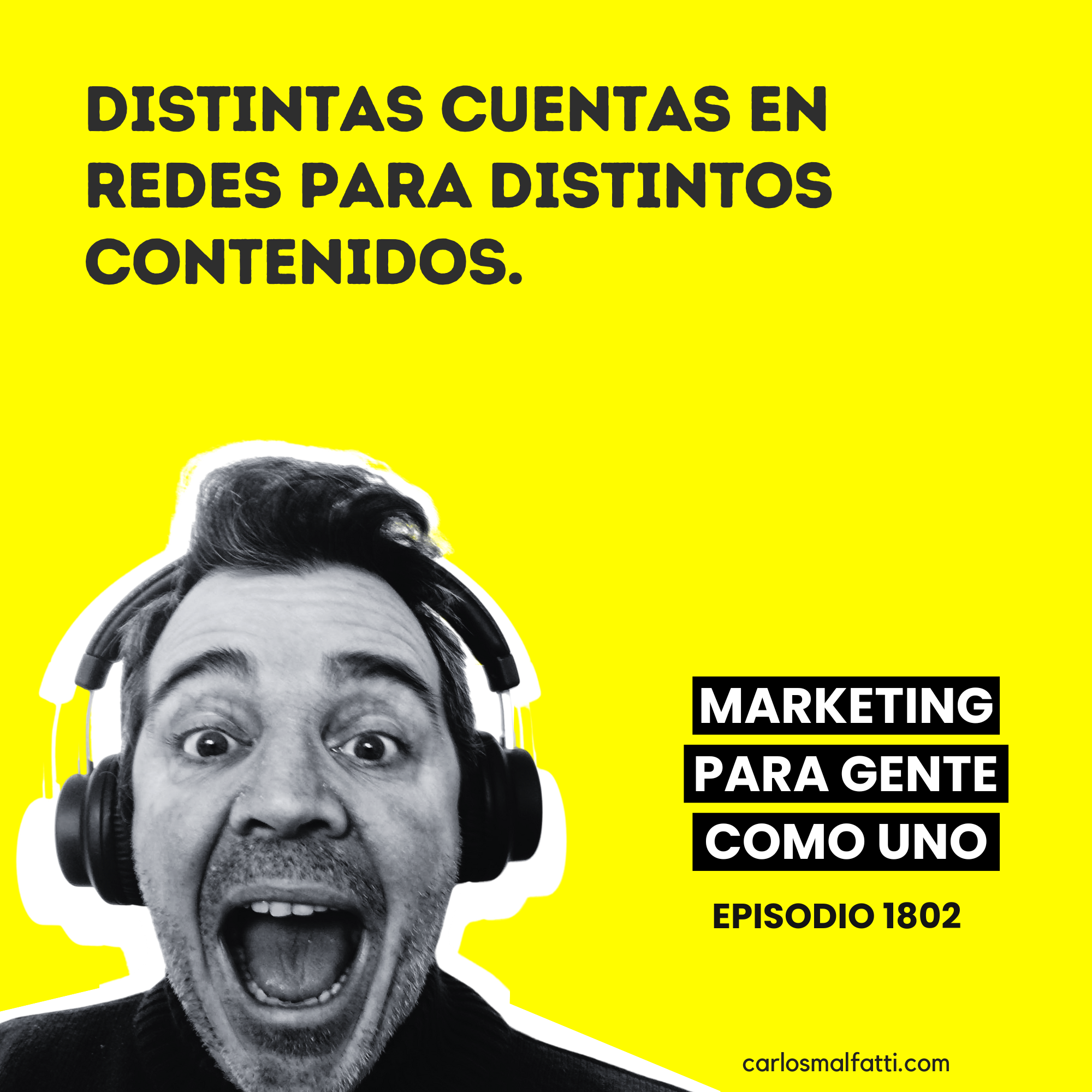 1802 Distintas cuentas en redes para distintos contenidos.