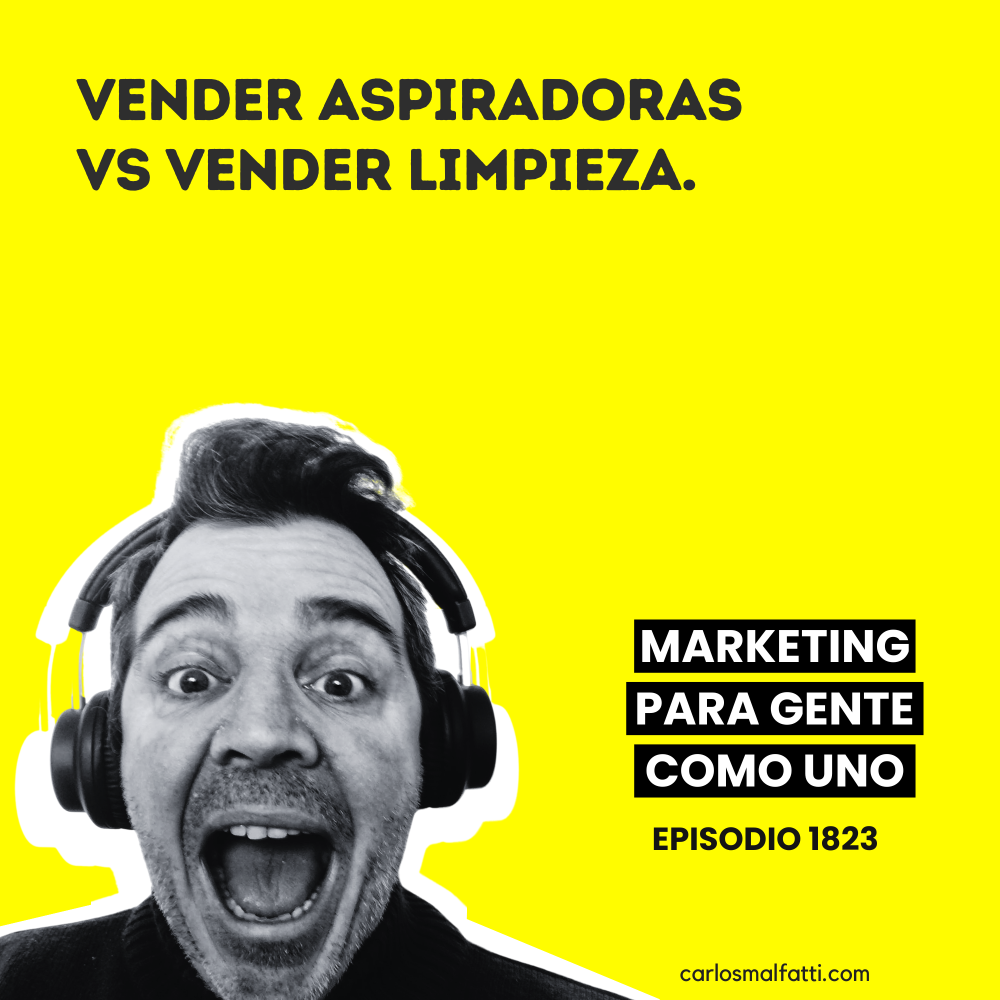 1823 Vender aspiradoras VS vender limpieza.
