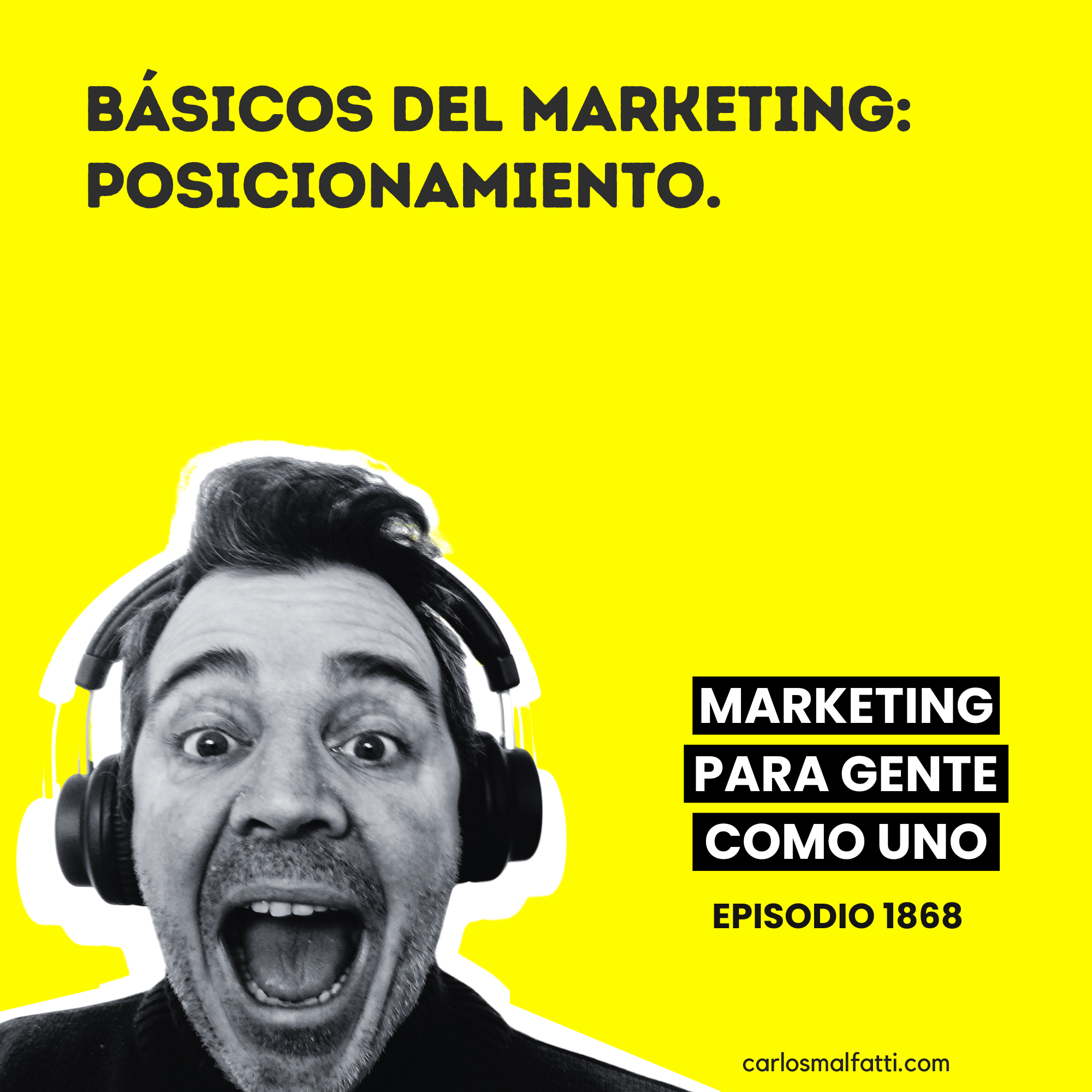 1868 Básicos del marketing: Posicionamiento.