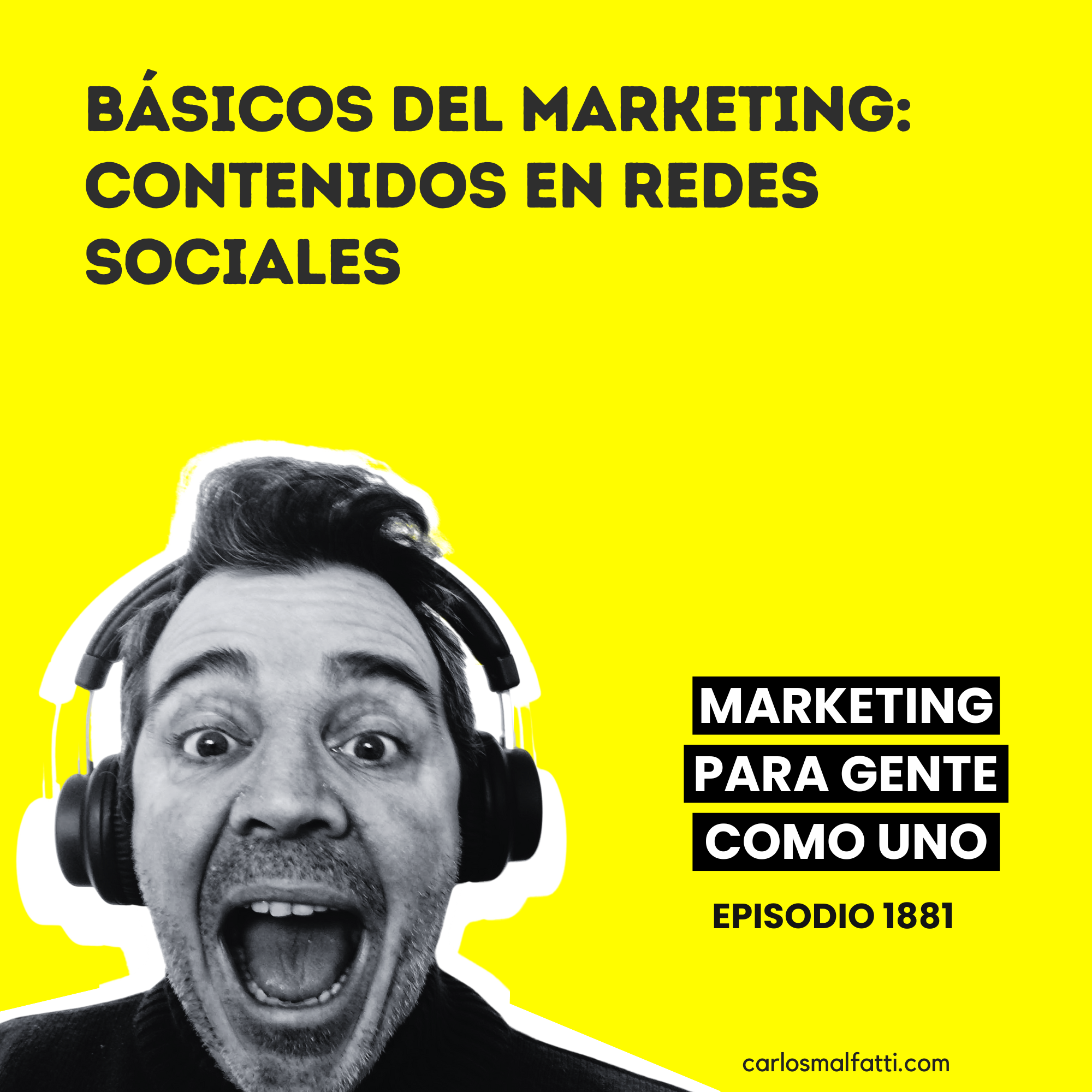 1881 Básicos del Marketing: contenidos en redes sociales.