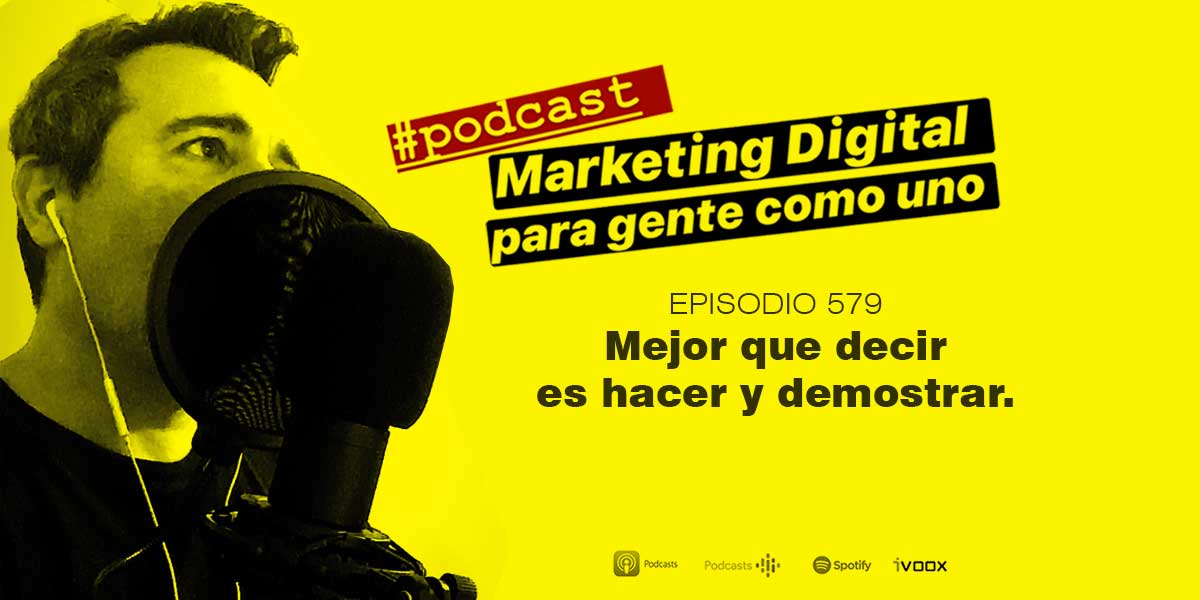 Mejor Que Decir Es Hacer Y Demostrar Podcast Carlos Malfatti mejor-que-decir-es-hacer-y-demostrar-podcast-carlos-malfatti