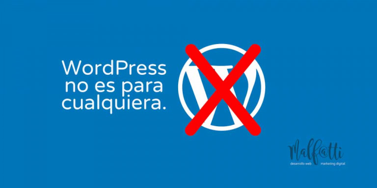 WordPress no es para cualquiera.